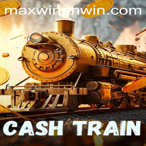 Mastering CashTrain: The Ultimate Guide to Winning with MAXWINPH